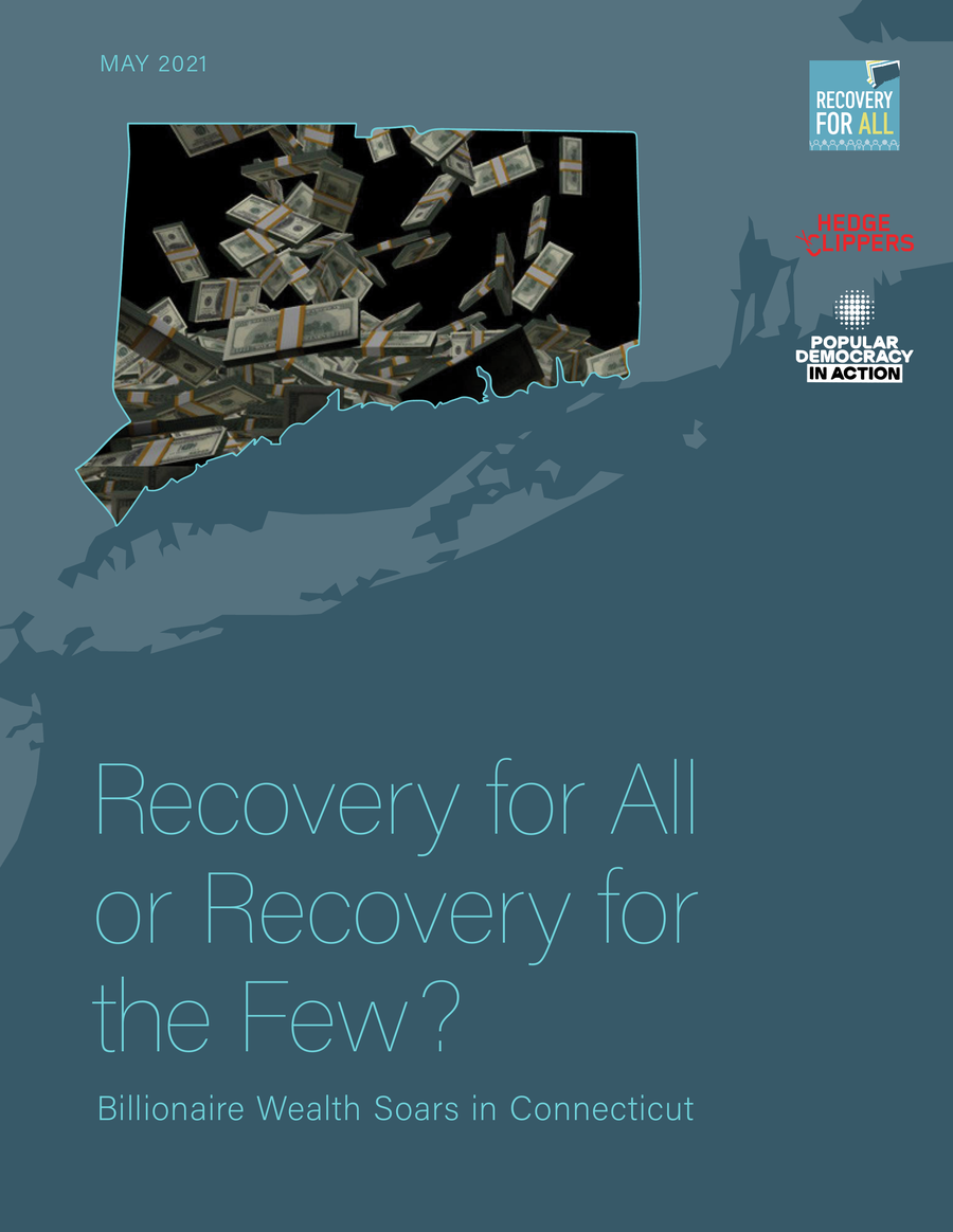 Recovery for All or Recovery for the Few? Billionaire Wealth Soars in Connecticut