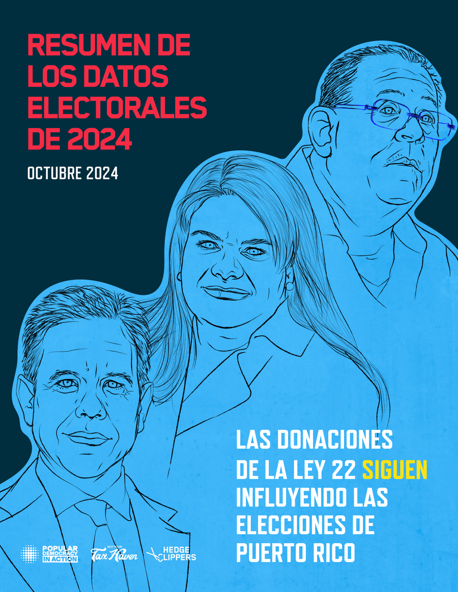 Resumen de los datos electorales de 2024: Las Donaciones De La Ley 22 Siguen Influyendo Las Elecciones De Puerto Rico